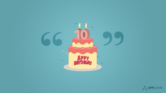 AppLovin-apple-app-store-anniversary-quotes