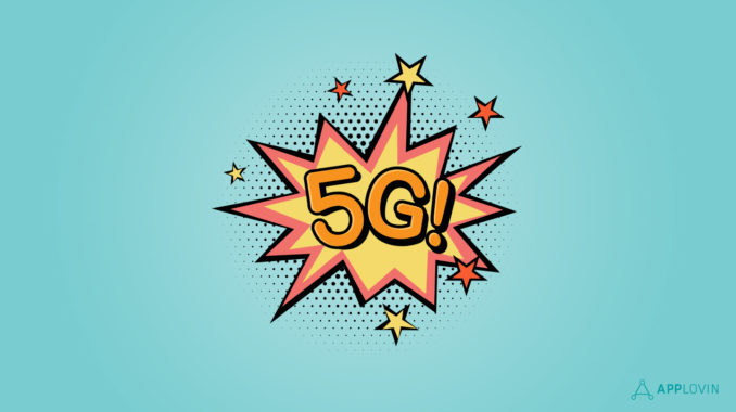 applovin-5G-wireless-mobile-industry-future